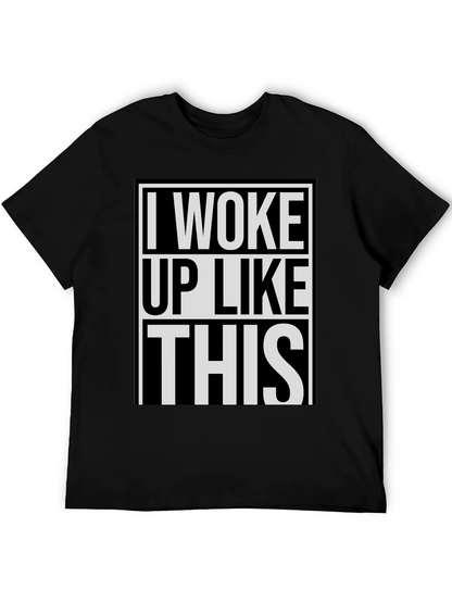 Camiseta Negra: Me Desperté Así