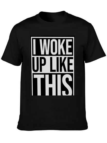 Camiseta Negra: Me Desperté Así