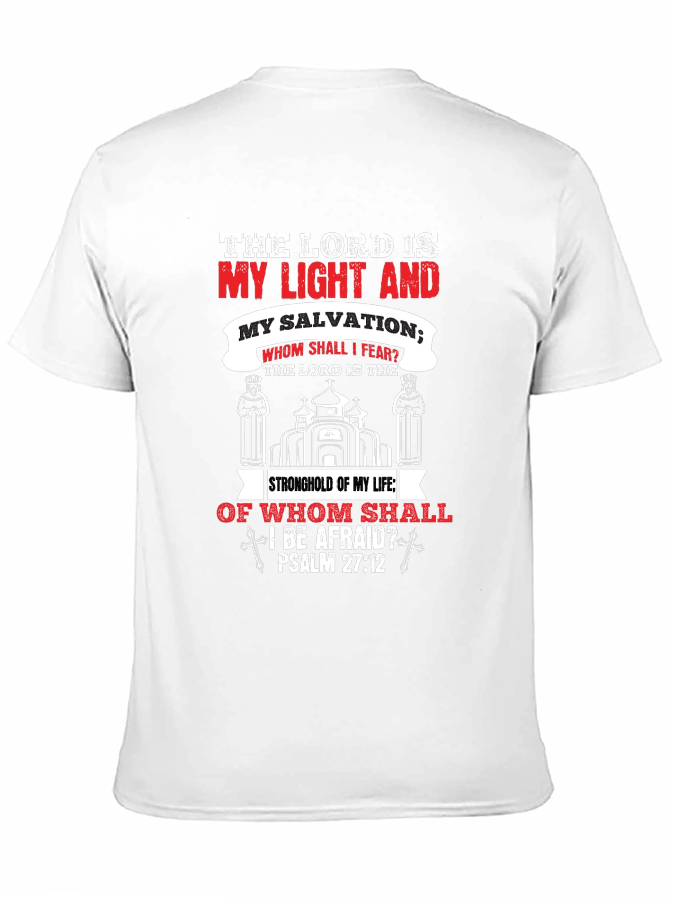 Camiseta Cristiana: La Luz y Salvación del Señor