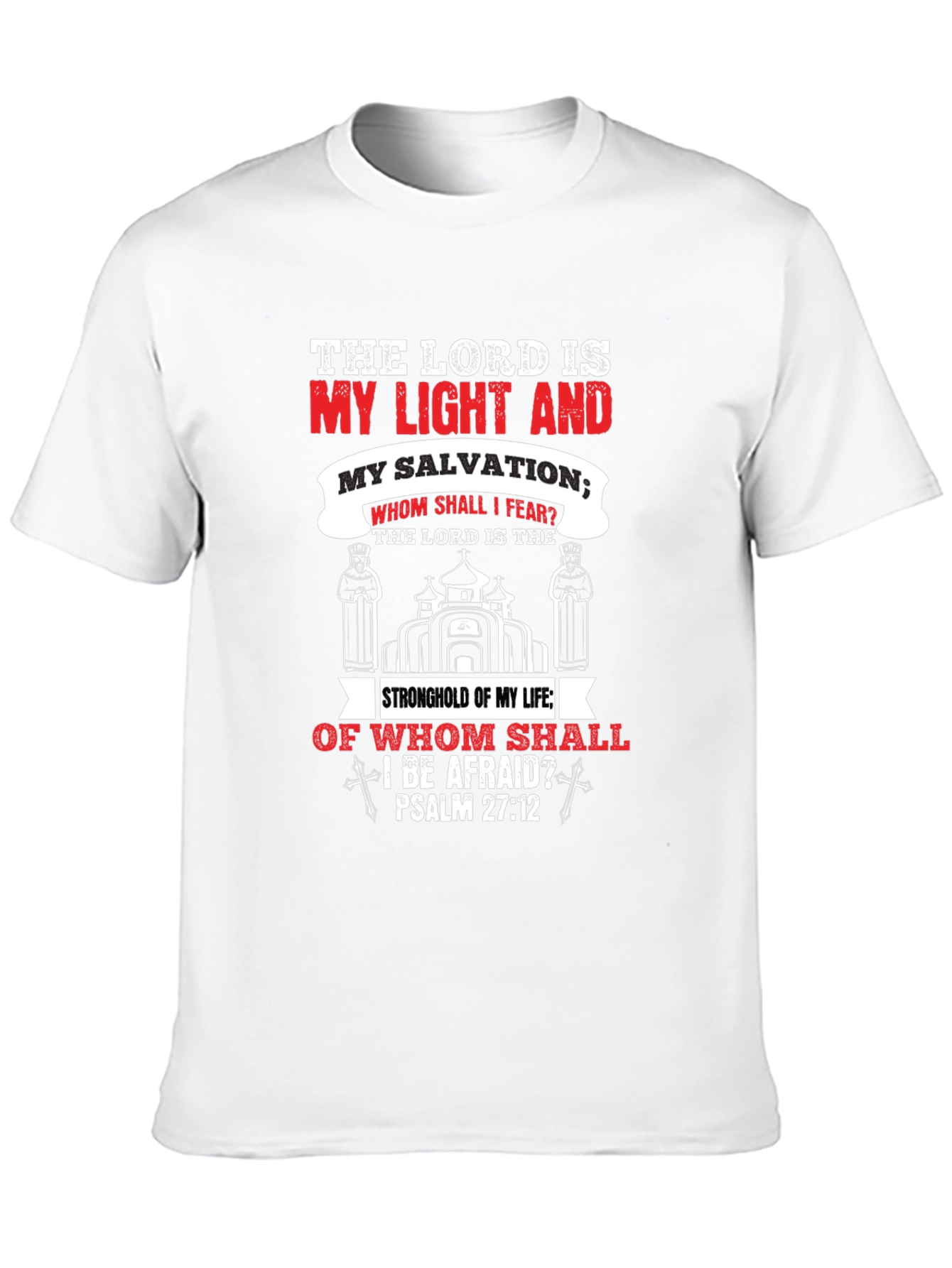 Camiseta Cristiana: La Luz y Salvación del Señor