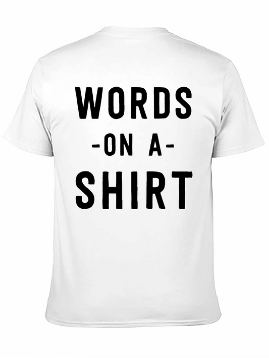 Camiseta Negra con Letras: Words On A Shirt