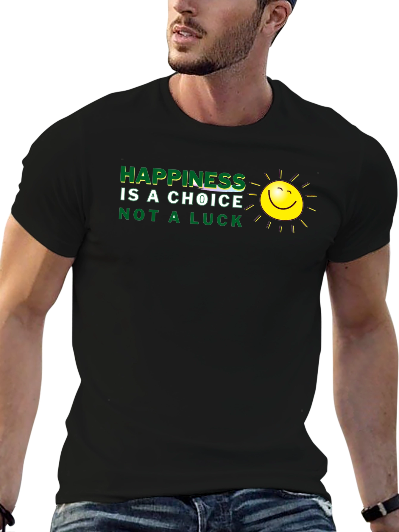 Camiseta Negra: La felicidad es una elección no suerte