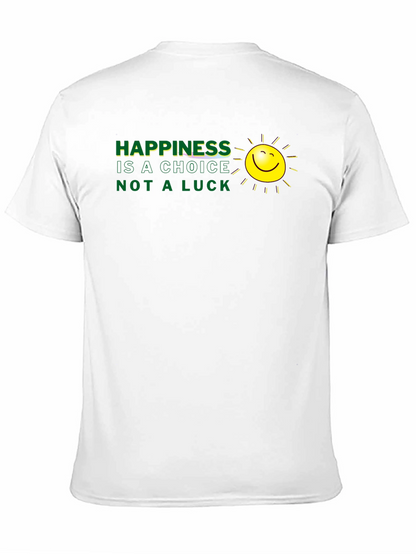 Camiseta Negra: La felicidad es una elección no suerte