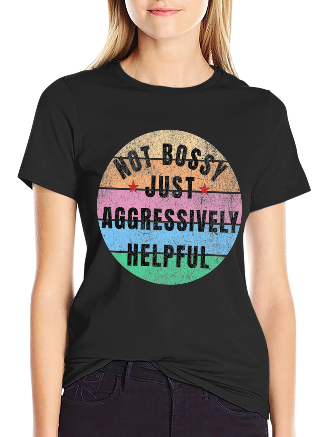 Camiseta Unisex No Bossy Just Aggressively Helpful