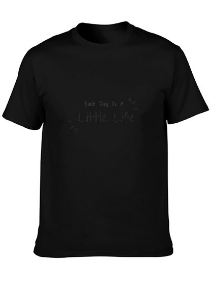 Camiseta Negra Cada Día es una Pequeña Vida