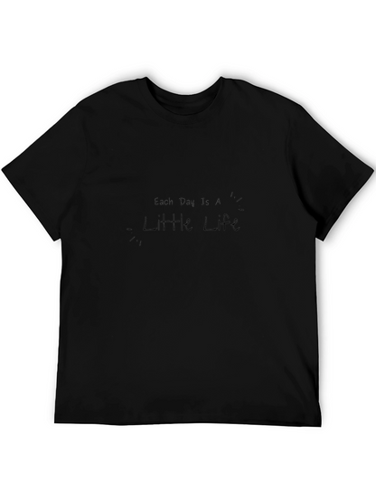 Camiseta Negra Cada Día es una Pequeña Vida