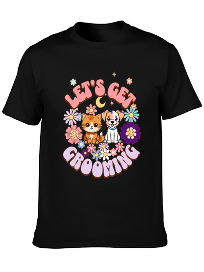 Camiseta Unisex Lets Get Grooming Mascotas Flores