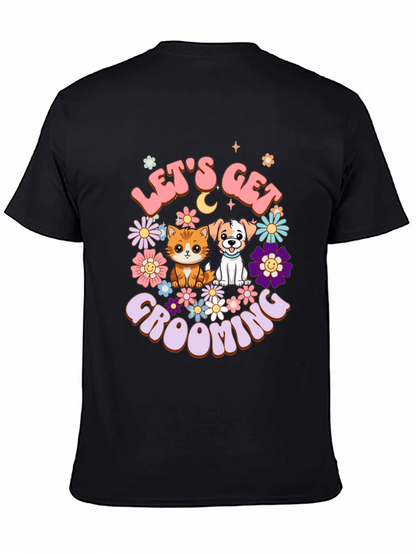 Camiseta Unisex Lets Get Grooming Mascotas Flores