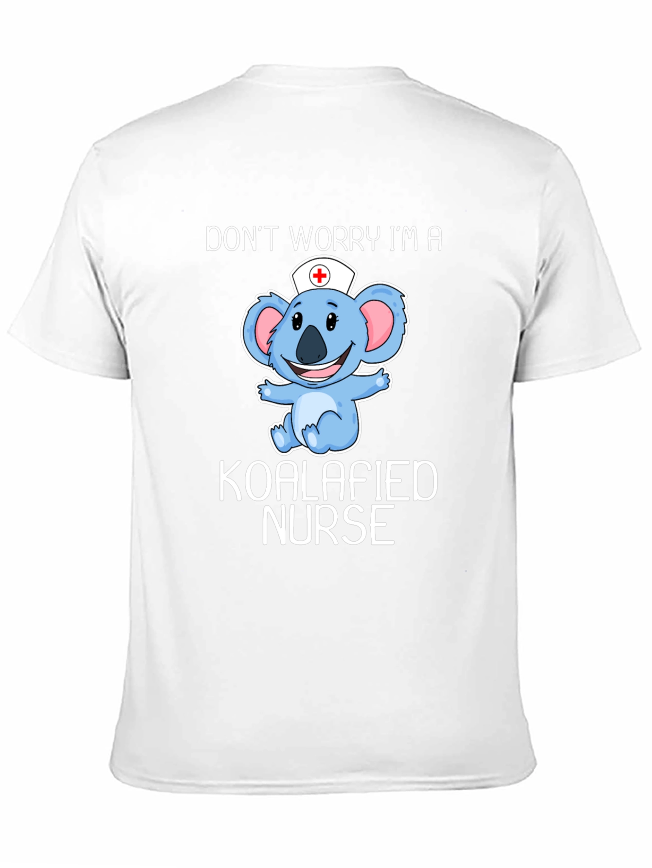 Camiseta Koalafied Nurse - Diseño Divertido Enfermera