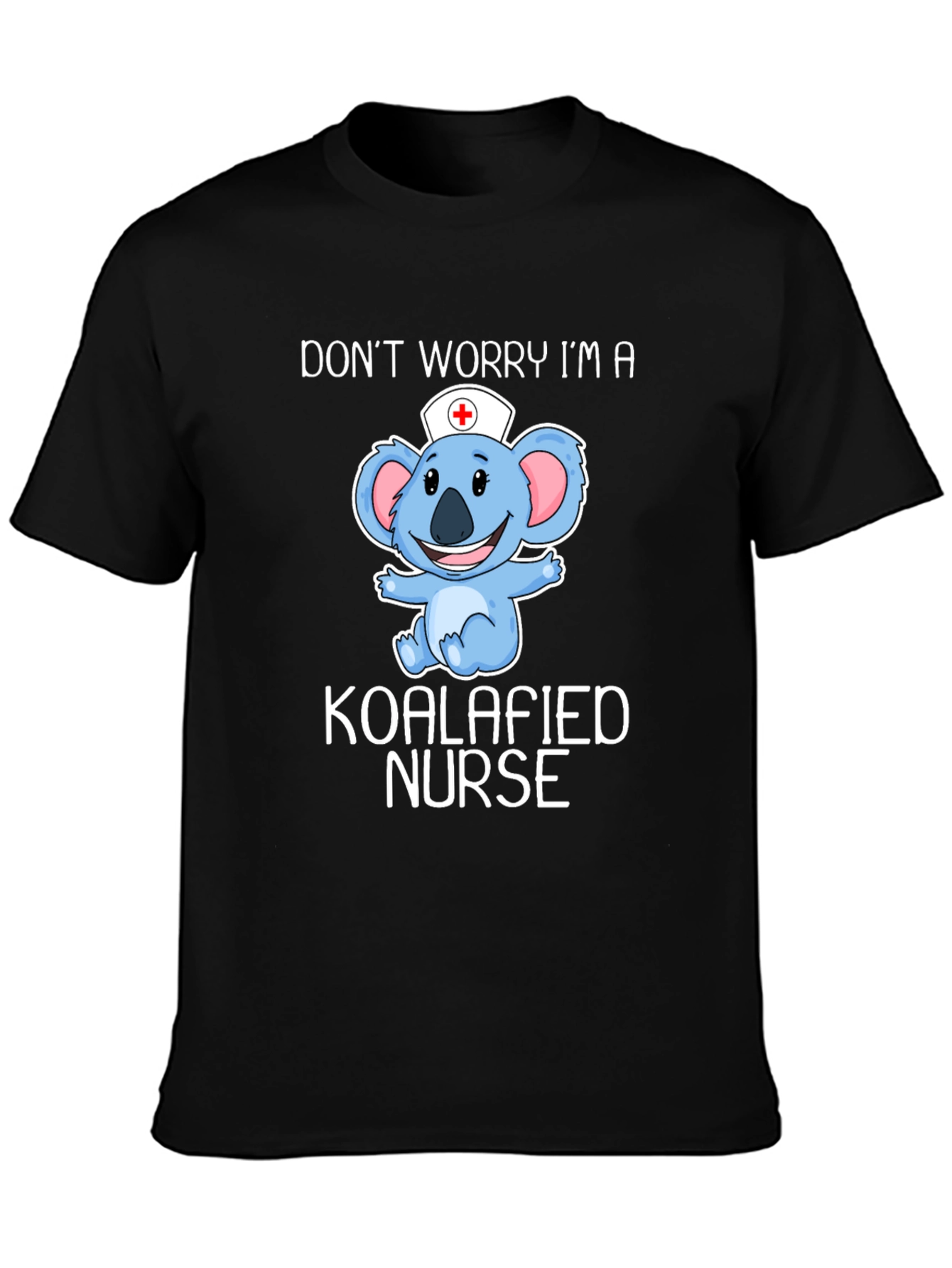 Camiseta Koalafied Nurse - Diseño Divertido Enfermera