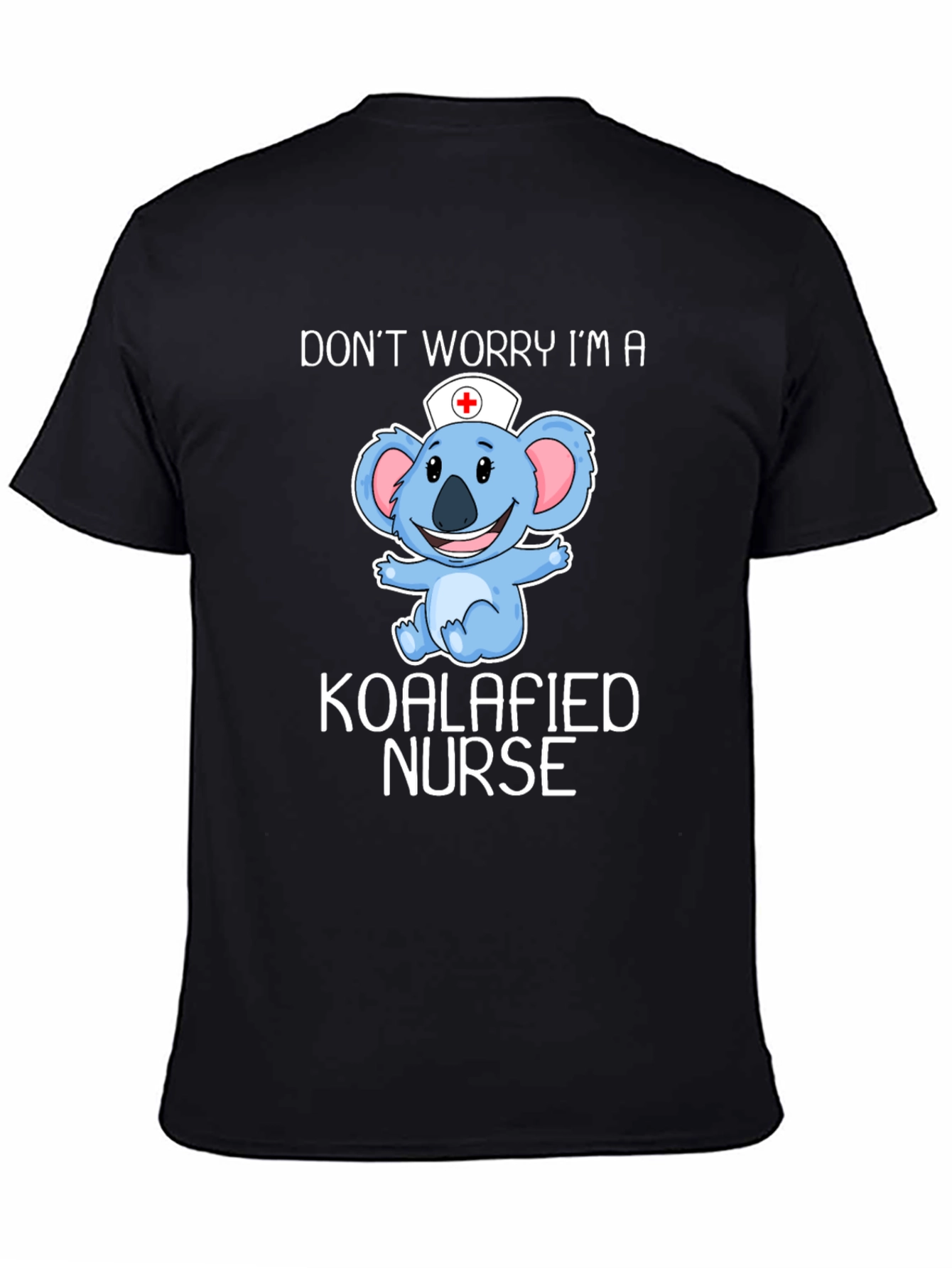 Camiseta Koalafied Nurse - Diseño Divertido Enfermera