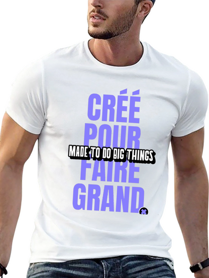 Camiseta Negra: Créé Pour Faire Grand - Diseño Único