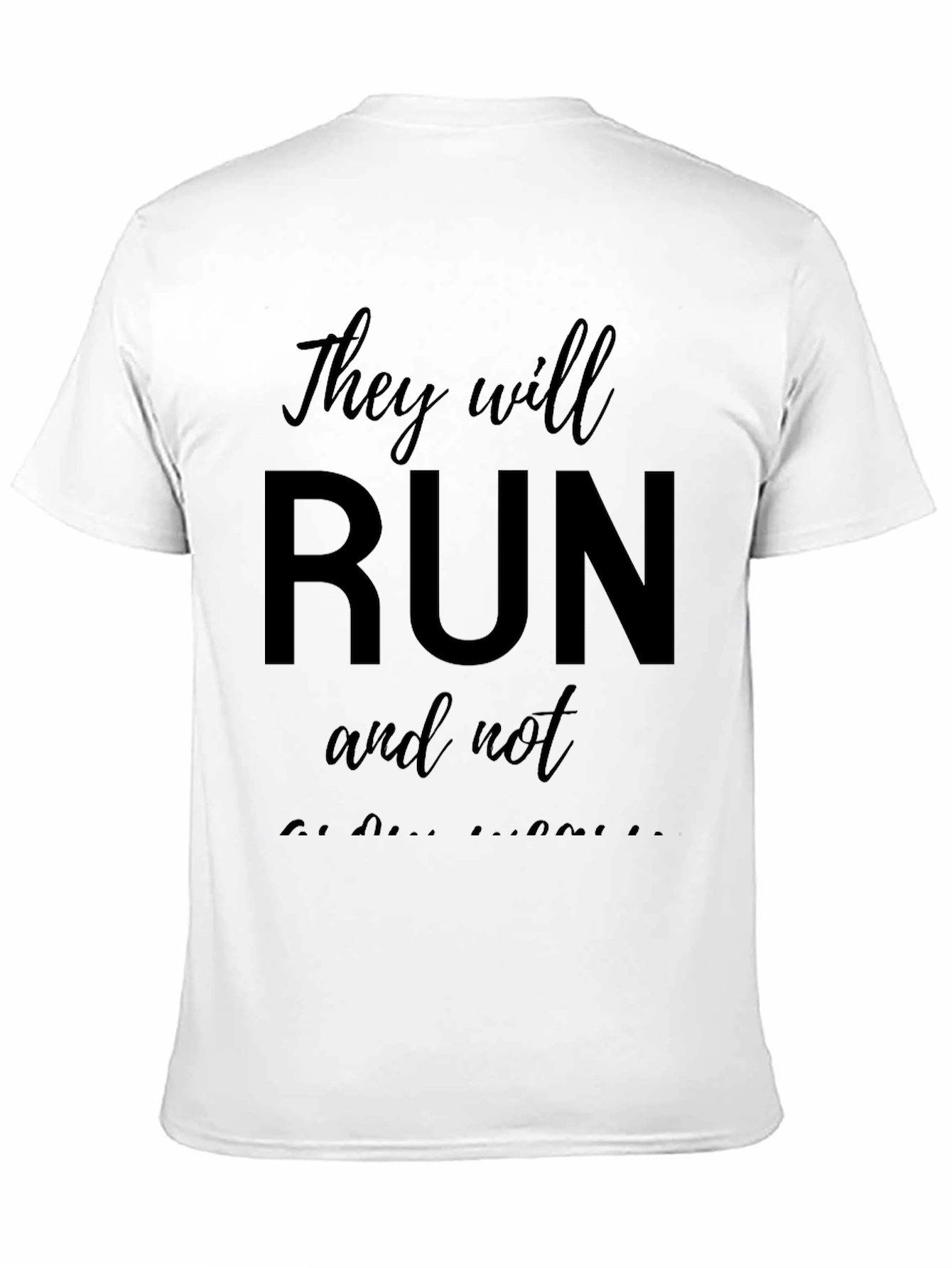 Camiseta Negra They will run and not be weary