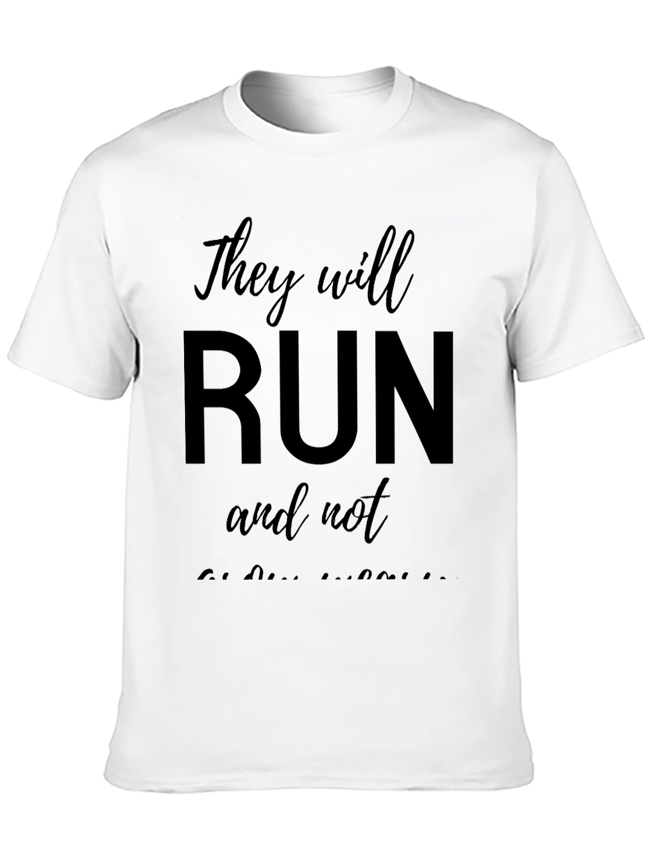 Camiseta Negra They will run and not be weary