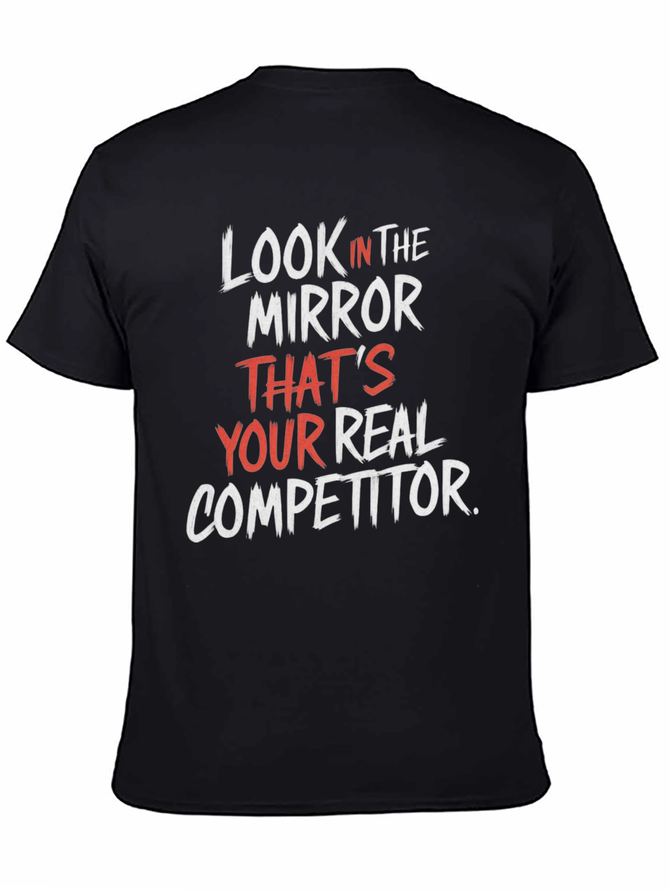 Camiseta Motivacional: Tu Verdadero Competidor