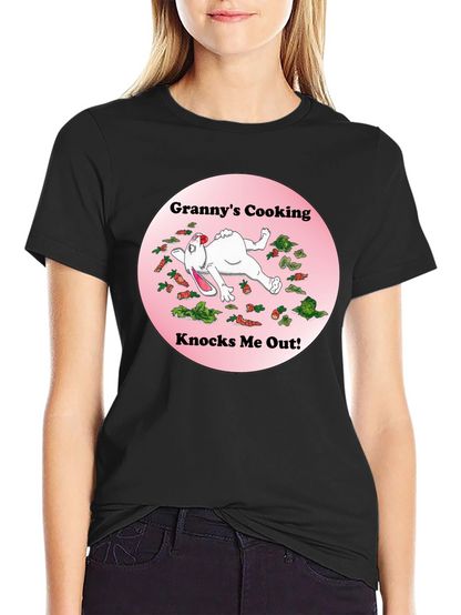 Camiseta Negra: Grannys Cooking Knocks Me Out!