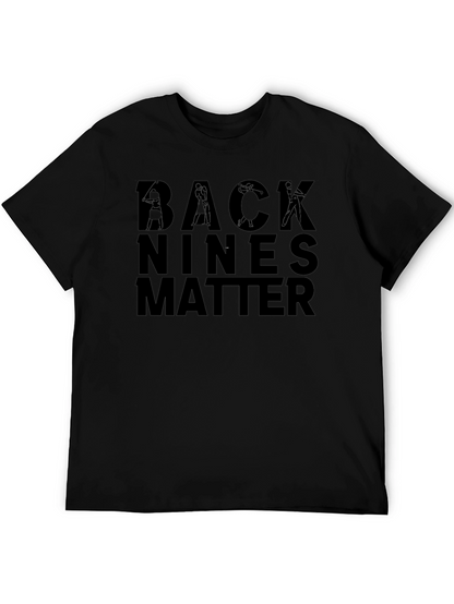 Camiseta Negra Back Nines Matter