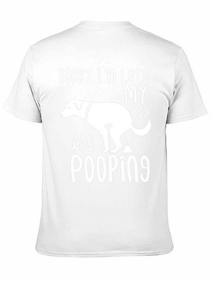 Camiseta divertida Mi perro estaba haciendo popó