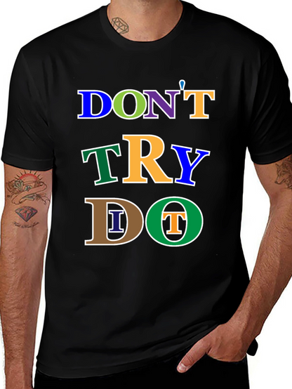 Camiseta Negra: No Intentes Hazlo