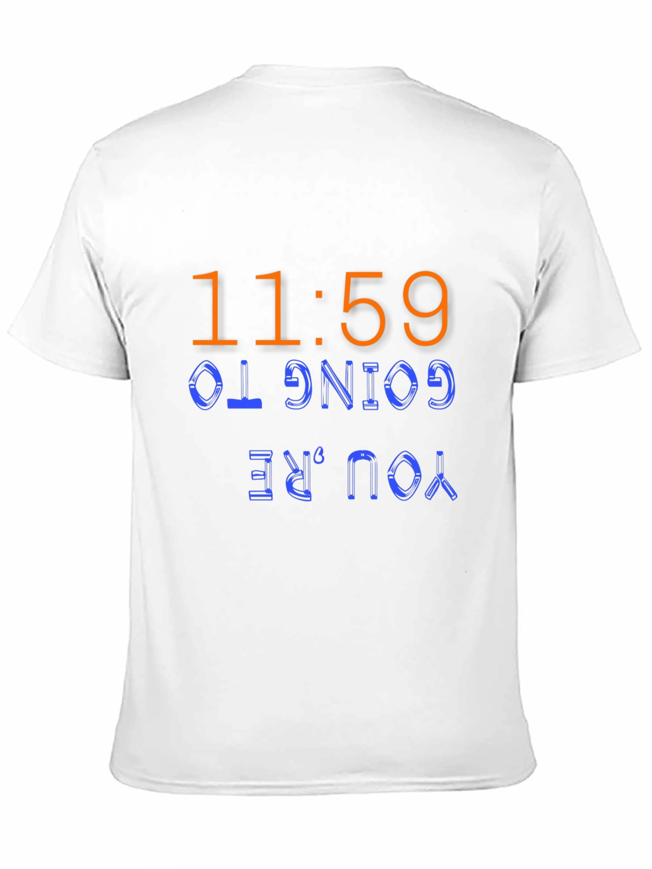 Camiseta Negra 11:59 Youre Going To...