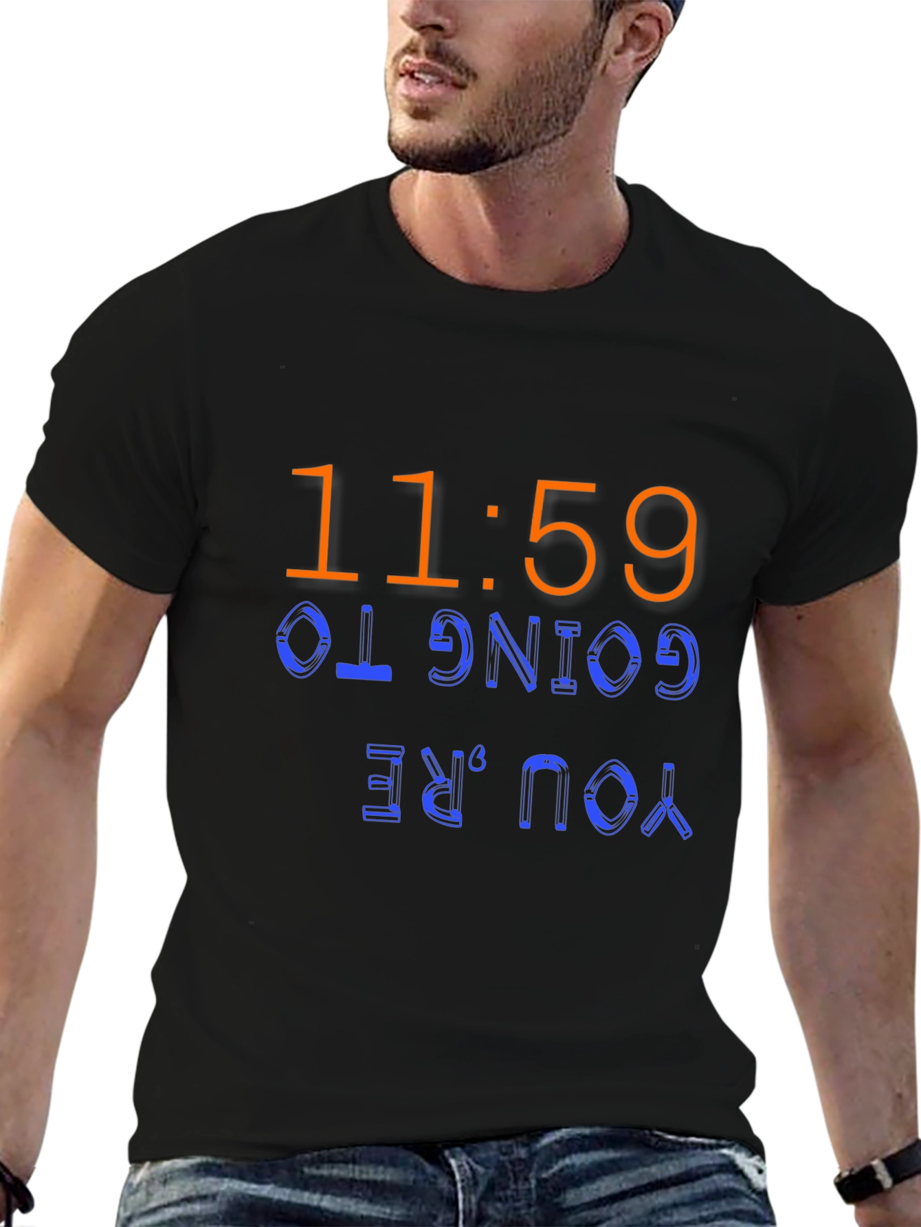 Camiseta Negra 11:59 Youre Going To...