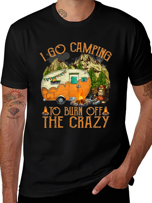 Camiseta Negra I Go Camping To Burn Off The Crazy