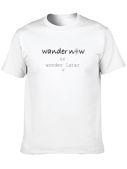 Camiseta Negra Wander Now or Wonder Later