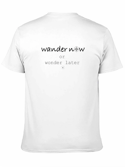 Camiseta Negra Wander Now or Wonder Later
