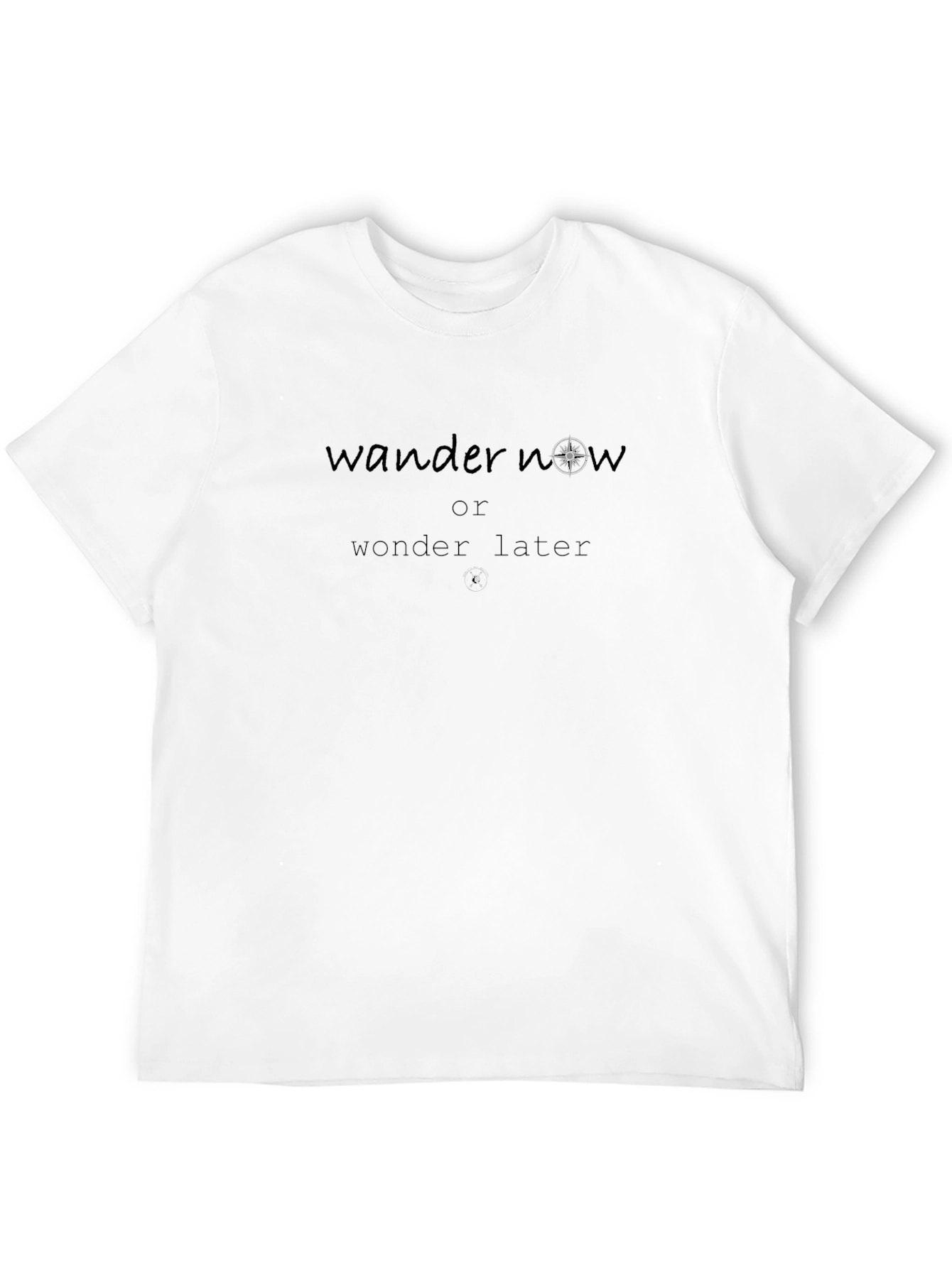 Camiseta Negra Wander Now or Wonder Later
