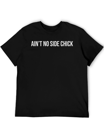 Camiseta Negra con Texto Aint No Side Chick