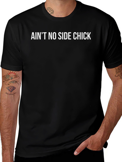 Camiseta Negra con Texto Aint No Side Chick