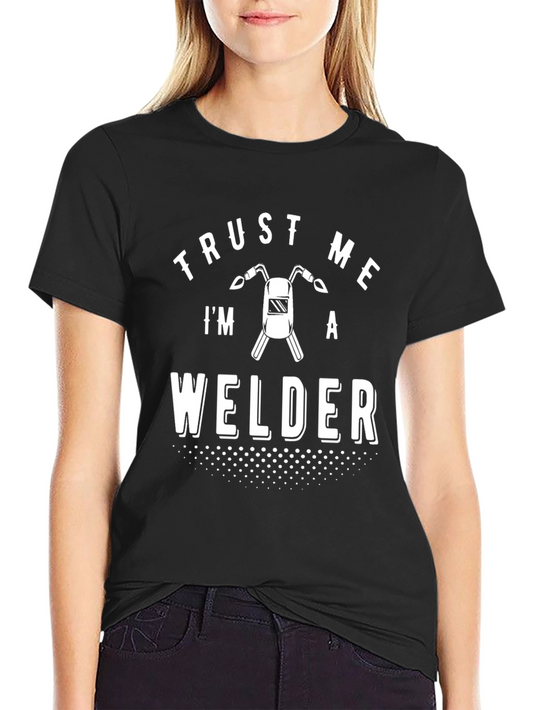Camiseta Negra Trust Me Im a Welder