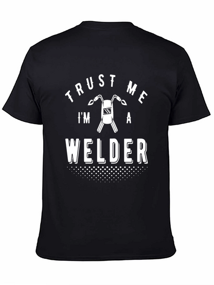 Camiseta Negra Trust Me Im a Welder