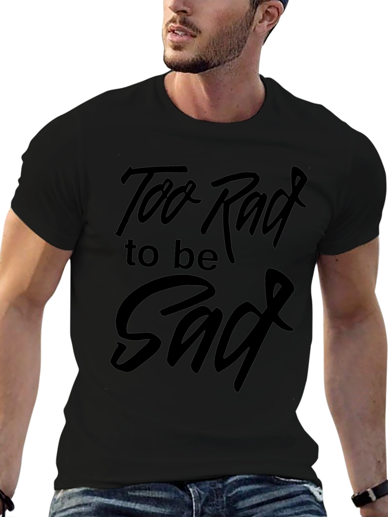 Camiseta Negra: Too Rad to be Sad