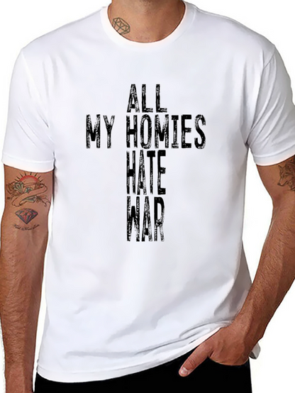 Camiseta Negra All My Homies Hate War