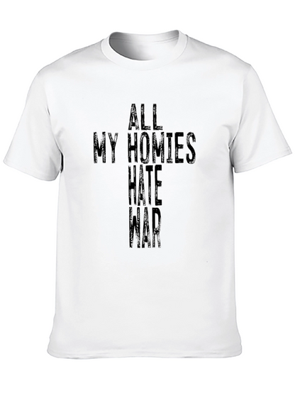 Camiseta Negra All My Homies Hate War