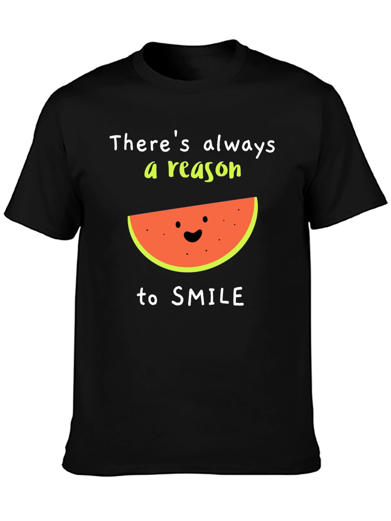 Camiseta Negra: Siempre Hay Una Razón Para Sonreír