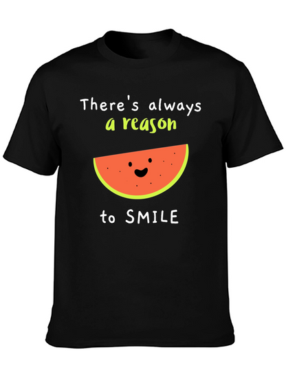 Camiseta Negra: Siempre Hay Una Razón Para Sonreír