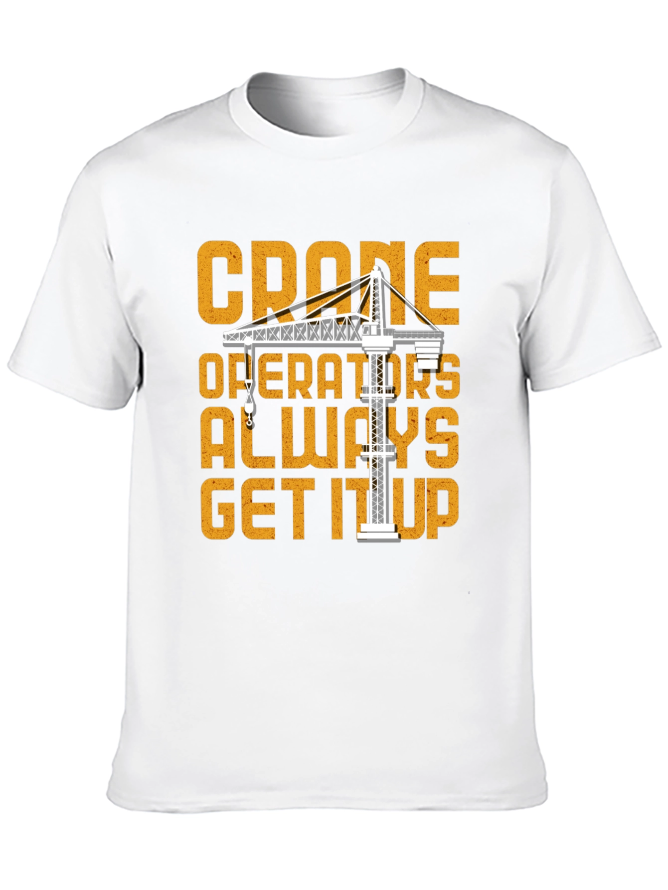 Camiseta Negra Crane Operators Always Get It Up