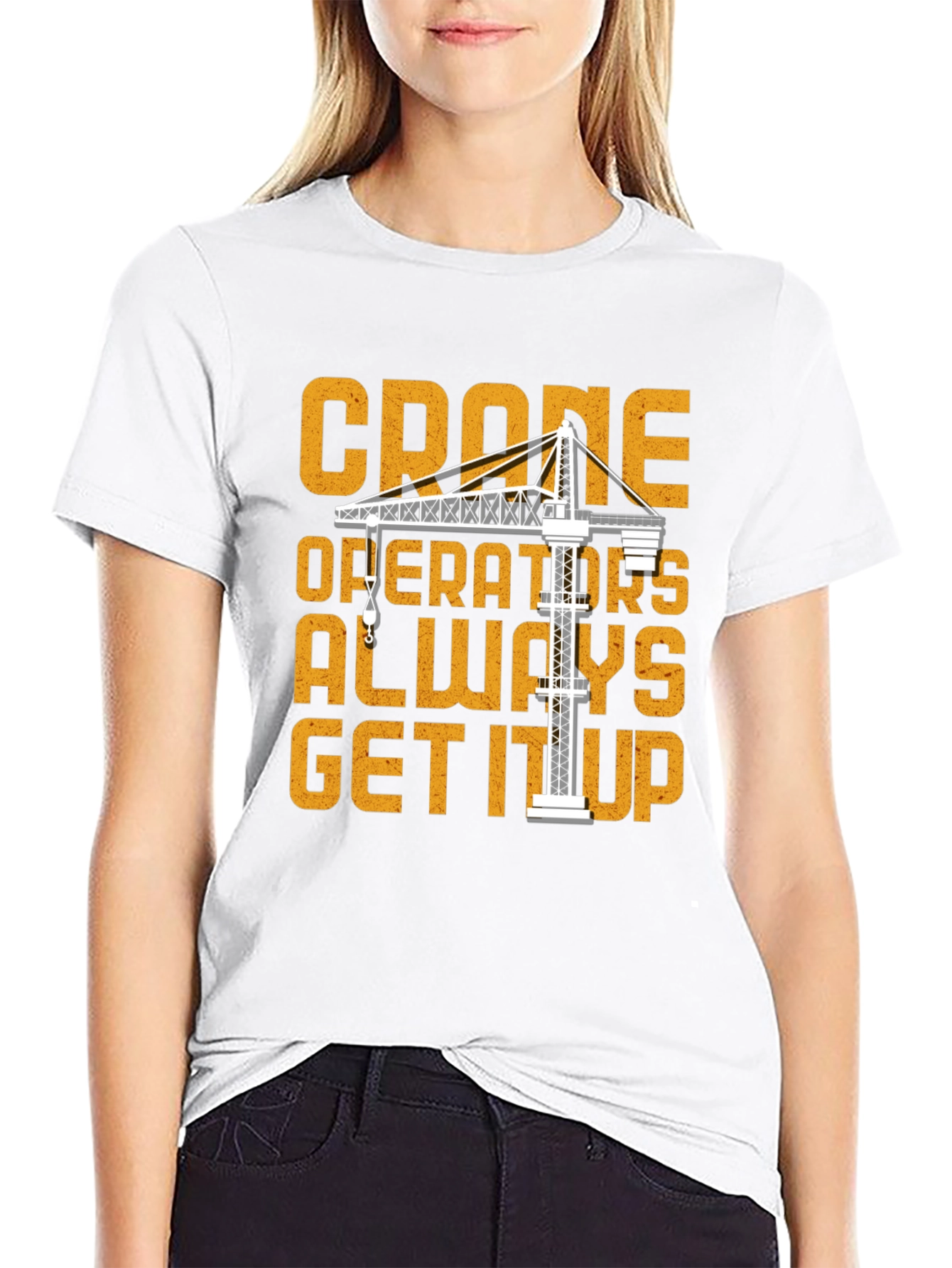 Camiseta Negra Crane Operators Always Get It Up