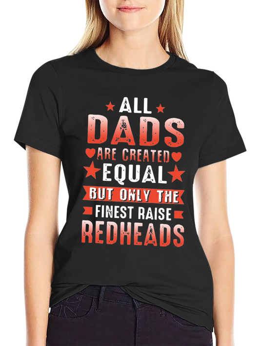 Camiseta Negra All Dads Are Created Equal