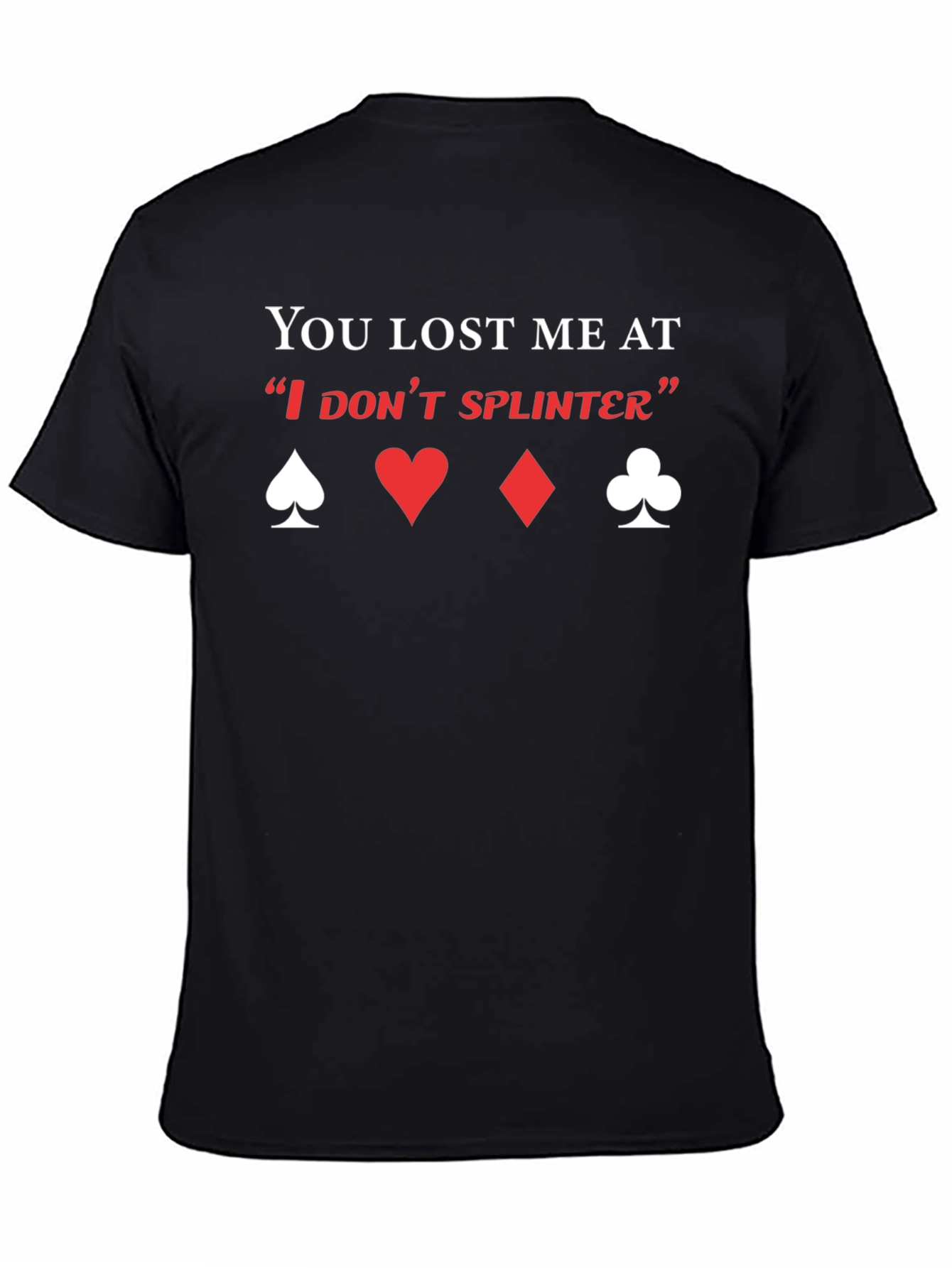 Camiseta Negra con Diseño de Póker y Frase Divertida