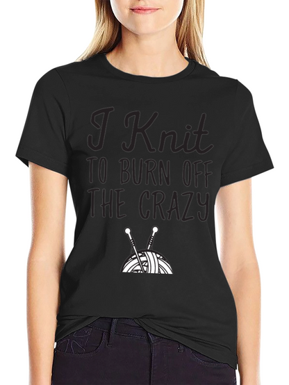 Camiseta Negra I Knit to Burn Off The Crazy