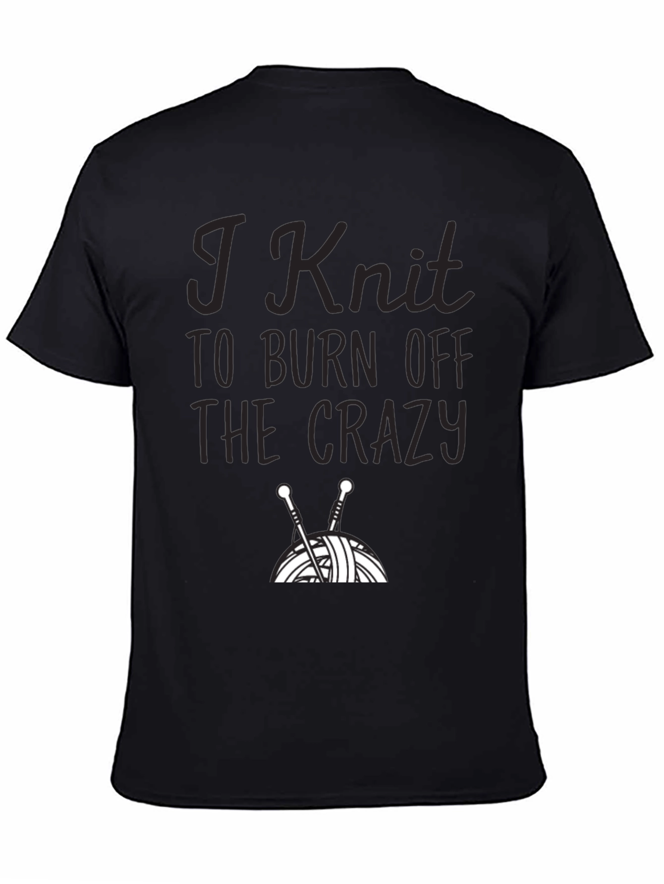 Camiseta Negra I Knit to Burn Off The Crazy