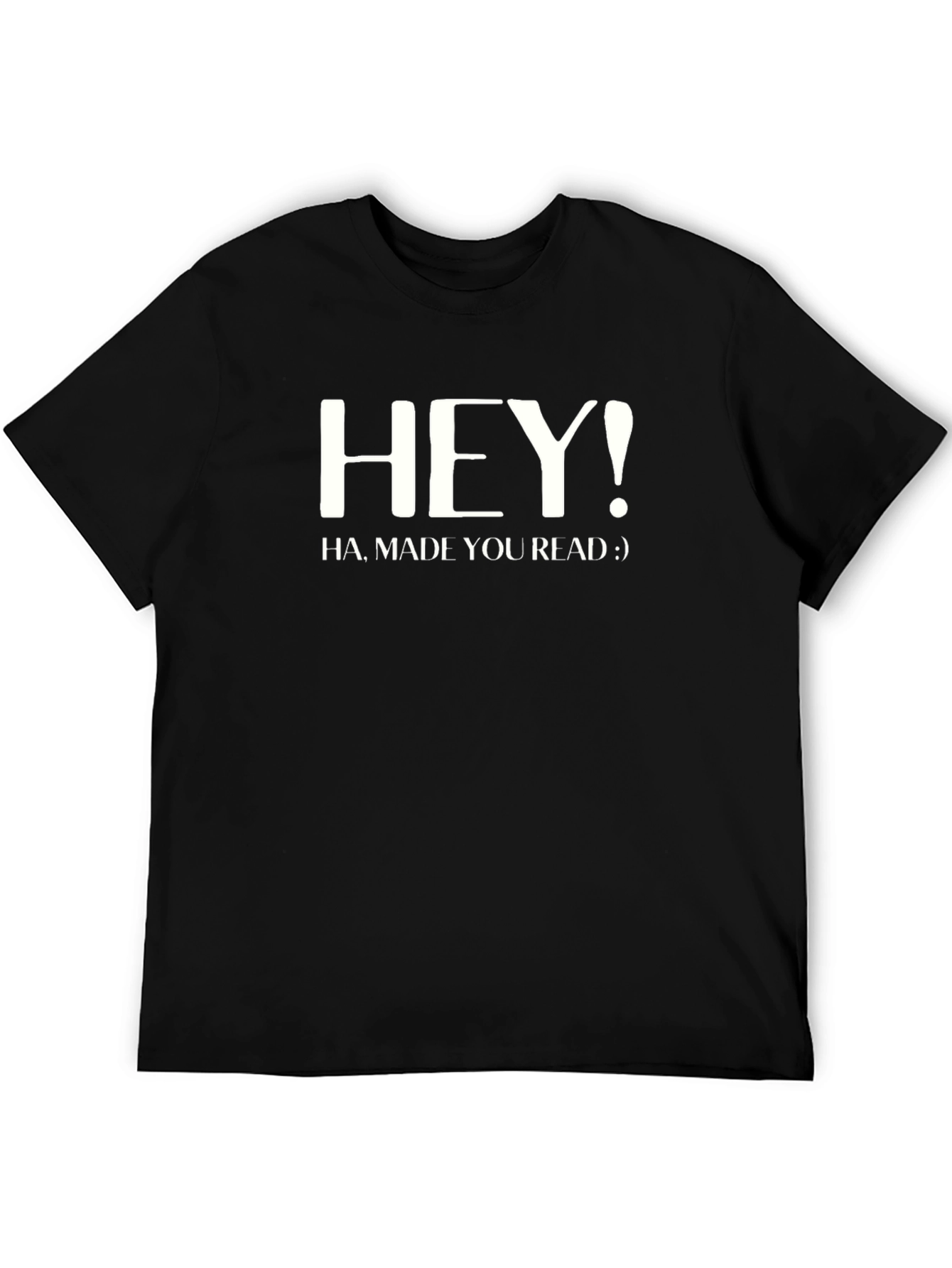 Camiseta Negra Hombre Hey! Ha made you read :)
