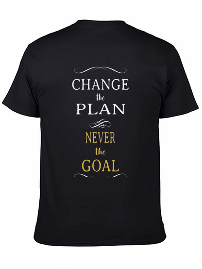 Camiseta Negra: Cambia el Plan Nunca la Meta