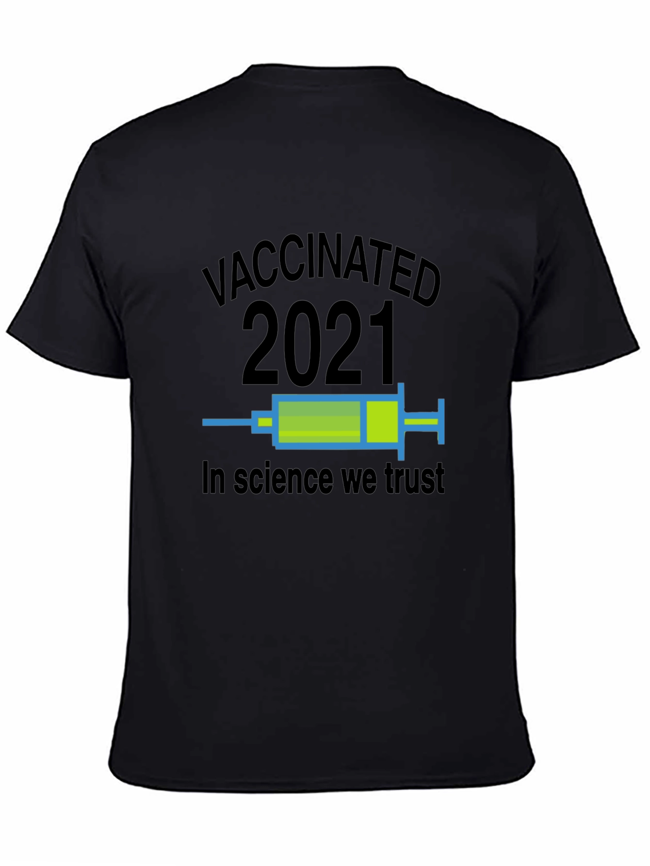Camiseta Vacunado 2021 - Confía en la Ciencia