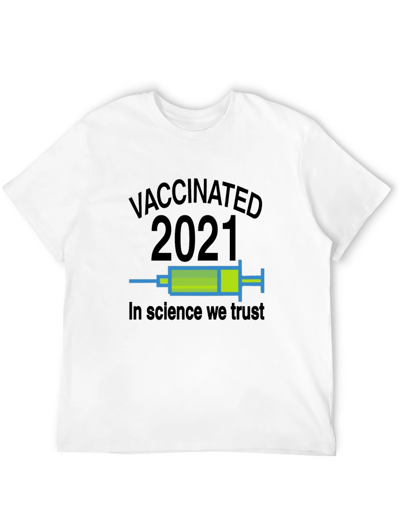 Camiseta Vacunado 2021 - Confía en la Ciencia