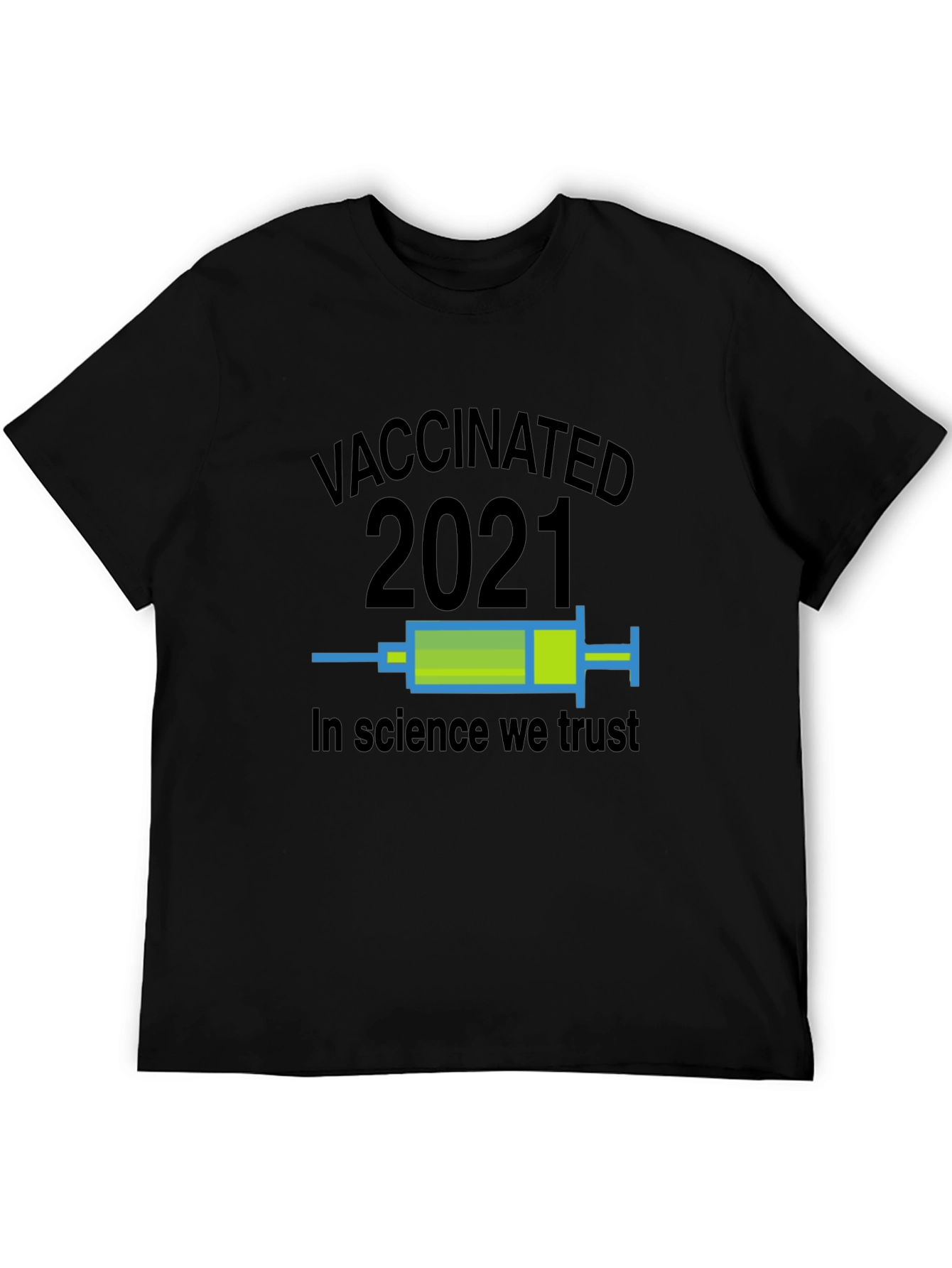 Camiseta Vacunado 2021 - Confía en la Ciencia