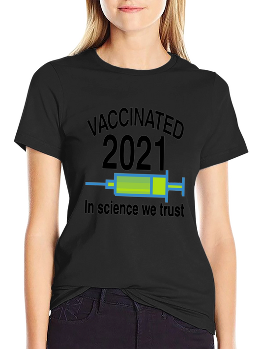 Camiseta Vacunado 2021 - Confía en la Ciencia